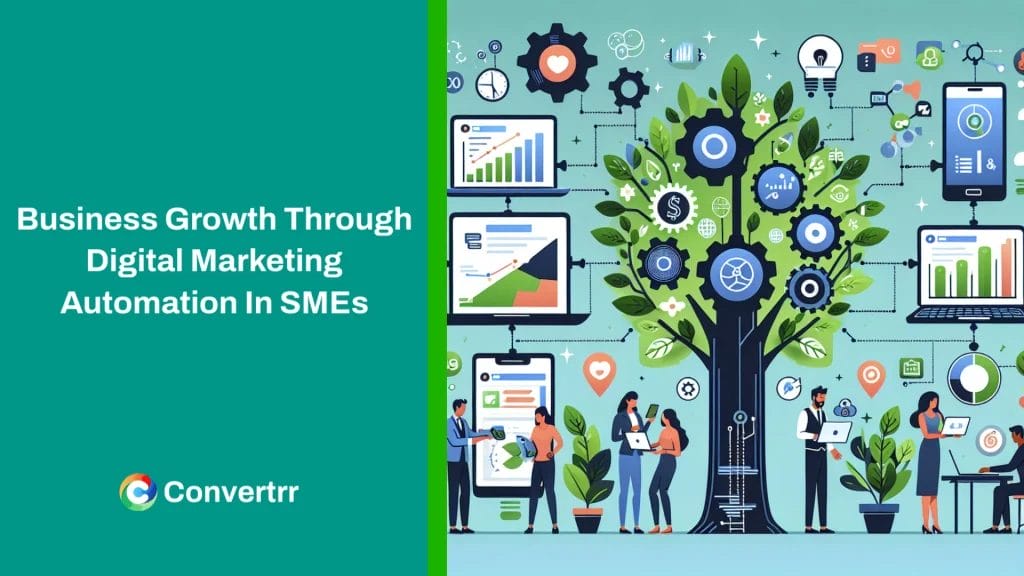 Business Growth Through Digital Marketing Automation In SMEs