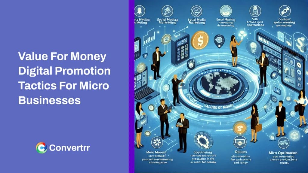 Value For Money Digital Promotion Tactics For Micro Businesses